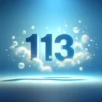 1113 Angel Number Meaning: Signs Your Angels Are Guiding You 1113 Angel Number Meaning