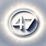 47 Angel Number Meaning