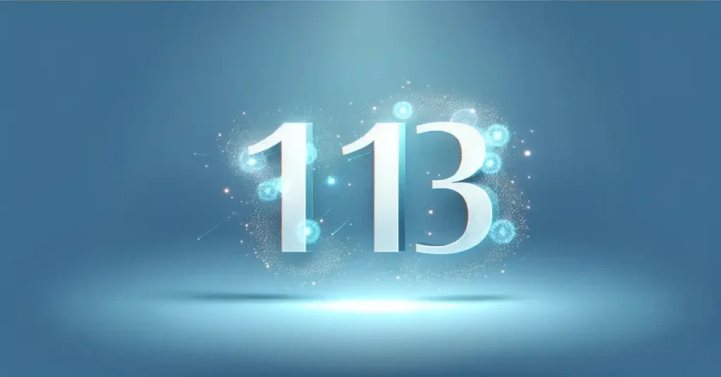 113 Angel Number Meaning
