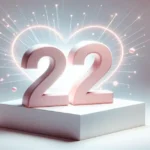 22 angel number meaning in love and relationships